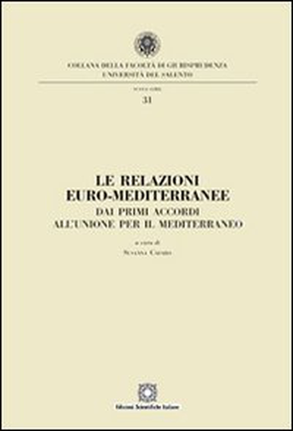 Le relazioni euro-mediterranee - Librerie.coop Le relazioni euro-mediterranee - Librerie.coop