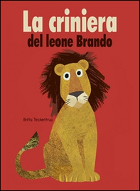 La criniera del leone Brando - Librerie.coop