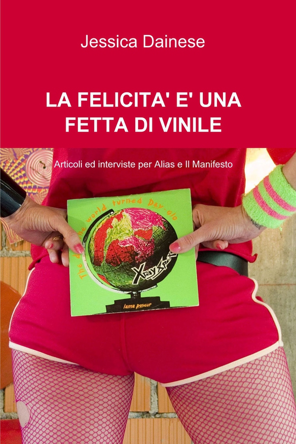 LA FELICITA’ E’ UNA FETTA DI VINILE - Librerie.coop LA FELICITA’ E’ UNA FETTA DI VINILE - Librerie.coop