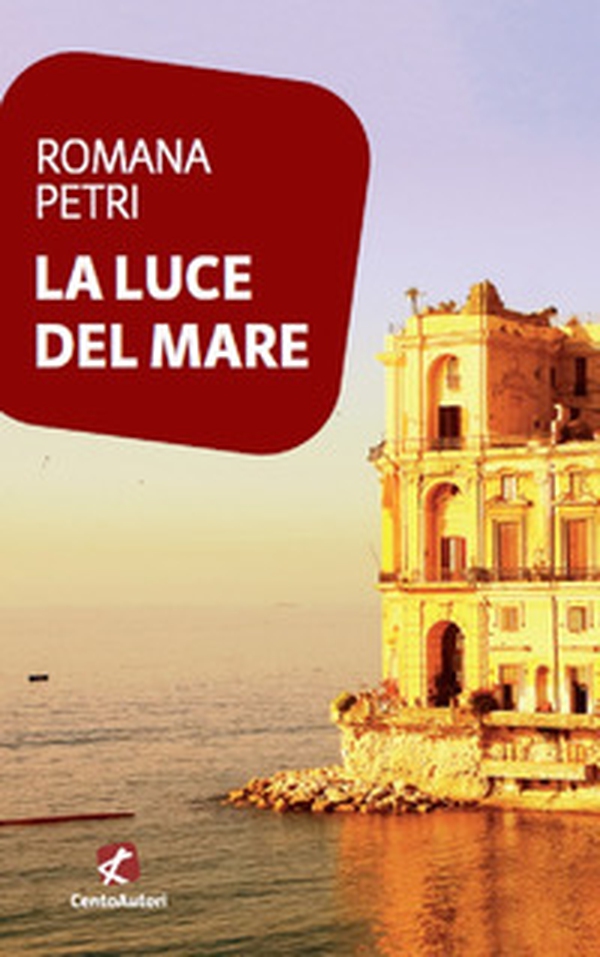 La luce del mare - Librerie.coop La luce del mare - Librerie.coop