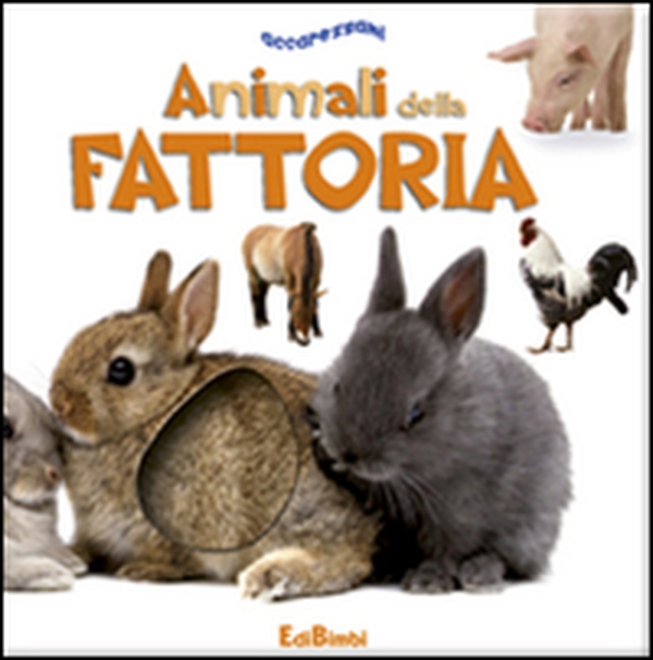 Animali della fattoria - Librerie.coop Animali della fattoria - Librerie.coop