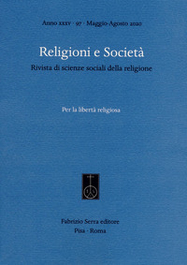 Religioni e società. Rivista di scienze sociali della religione - Librerie.coop Religioni e società. Rivista di scienze sociali della religione - Librerie.coop