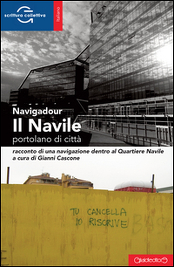 Il Navile. Portolano di città - Librerie.coop Il Navile. Portolano di città - Librerie.coop