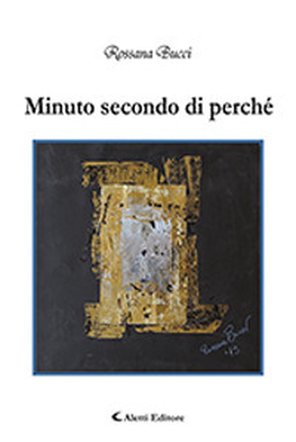 Minuto secondo di perché - Librerie.coop Minuto secondo di perché - Librerie.coop