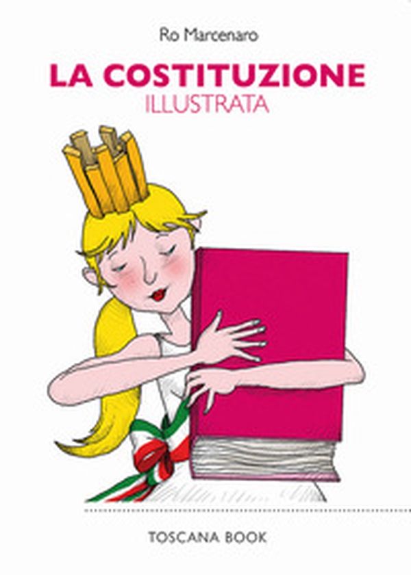 La Costituzione illustrata - Librerie.coop La Costituzione illustrata - Librerie.coop