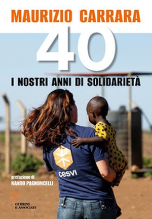 40. I nostri anni di solidarietà - Librerie.coop