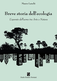 Breve storia dell'ecologia - Librerie.coop