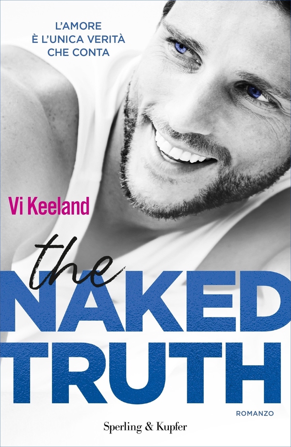 The naked truth (versione italiana) - Librerie.coop The naked truth (versione italiana) - Librerie.coop