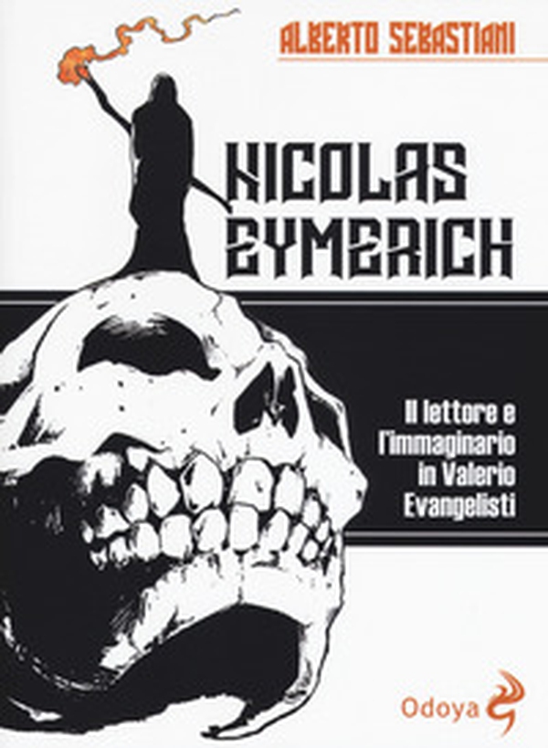 Nicolas Eymerich. Il lettore e l'immaginario in Valerio Evangelisti - Librerie.coop Nicolas Eymerich. Il lettore e l'immaginario in Valerio Evangelisti - Librerie.coop