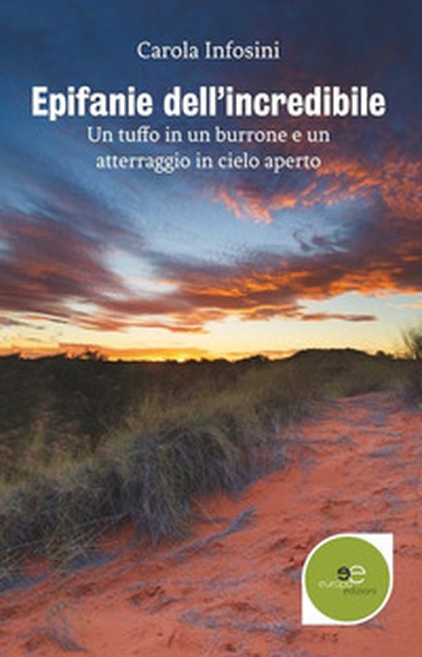 Epifanie dell'incredibile - Librerie.coop Epifanie dell'incredibile - Librerie.coop