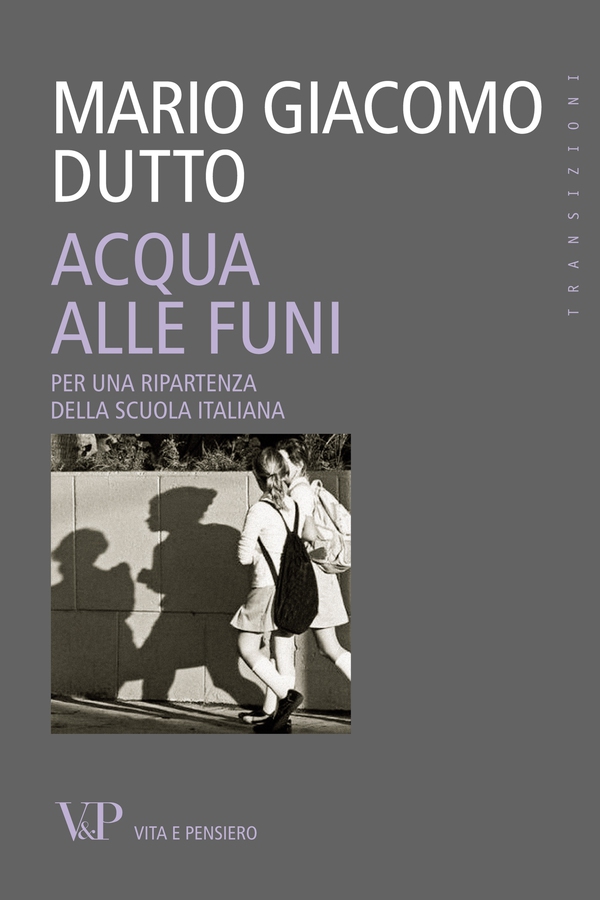Acqua alle funi. Per una ripartenza della scuola italiana - Librerie.coop Acqua alle funi. Per una ripartenza della scuola italiana - Librerie.coop