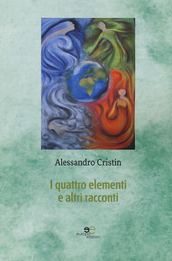 I quattro elementi e altri racconti - Librerie.coop I quattro elementi e altri racconti - Librerie.coop