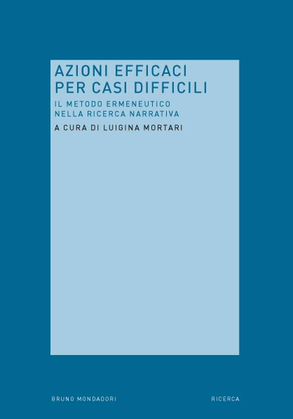 Azioni efficaci per casi difficili - Librerie.coop Azioni efficaci per casi difficili - Librerie.coop