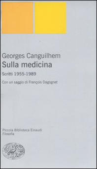 Sulla medicina. Scritti 1955-1989 - Librerie.coop