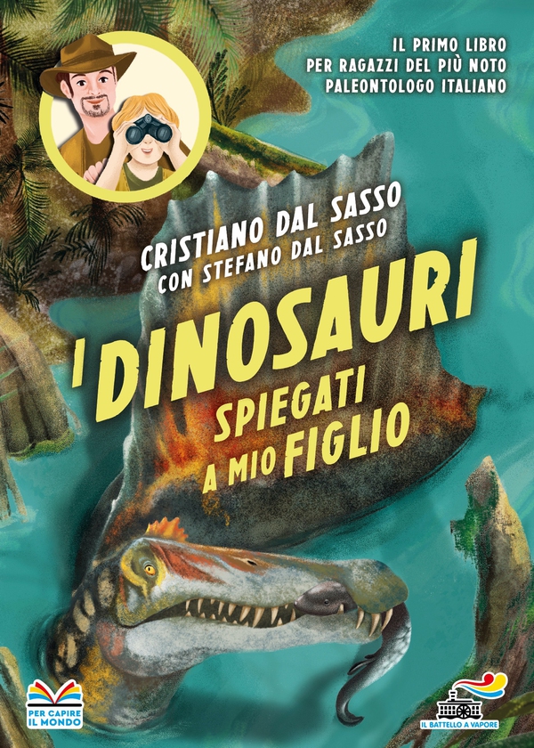 I dinosauri spiegati a mio figlio - Librerie.coop I dinosauri spiegati a mio figlio - Librerie.coop