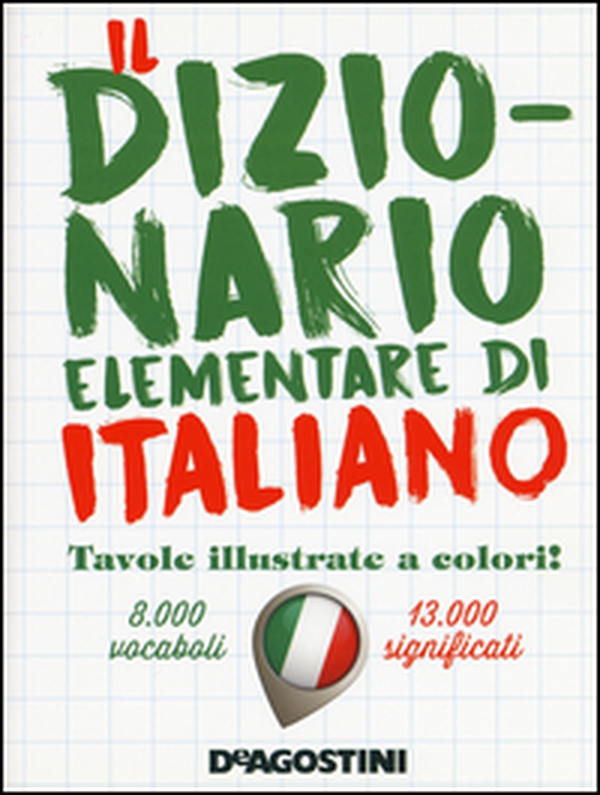 Il dizionario elementare di italiano - Librerie.coop Il dizionario elementare di italiano - Librerie.coop
