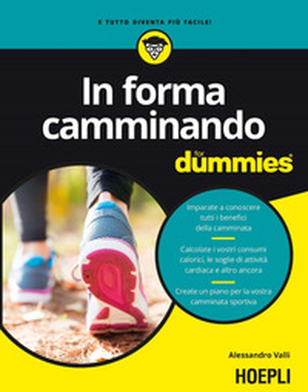 In forma camminando for dummies - Librerie.coop In forma camminando for dummies - Librerie.coop