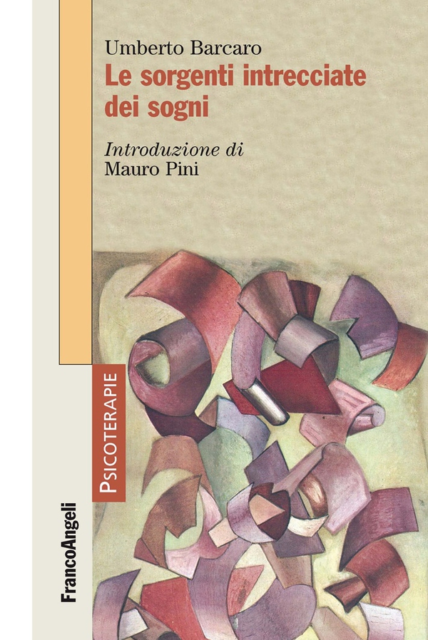 Le sorgenti intrecciate dei sogni - Librerie.coop Le sorgenti intrecciate dei sogni - Librerie.coop