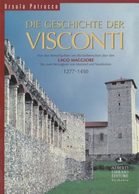 Die Geschichte der Visconti - Librerie.coop
