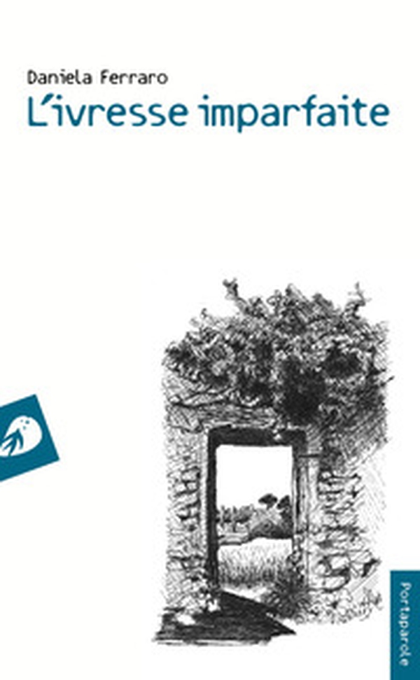L'ivresse imparfaite - Librerie.coop L'ivresse imparfaite - Librerie.coop