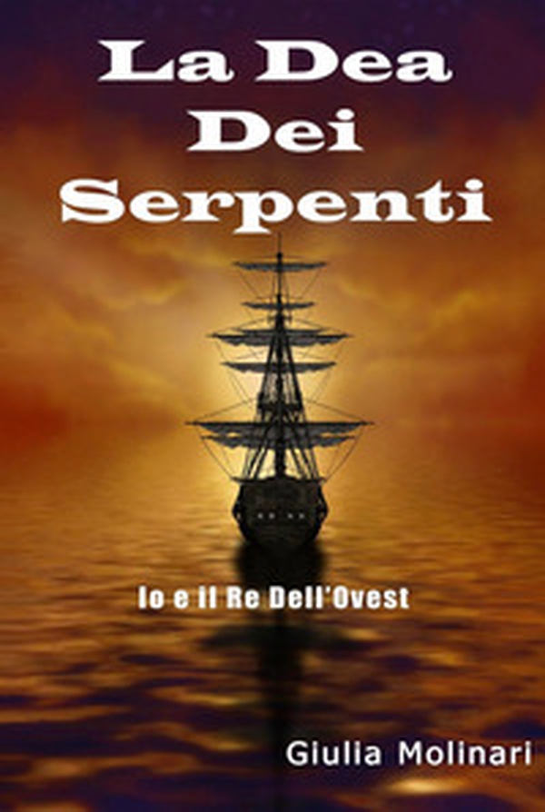 La dea dei serpenti. Io e il re dell'Ovest - Librerie.coop La dea dei serpenti. Io e il re dell'Ovest - Librerie.coop