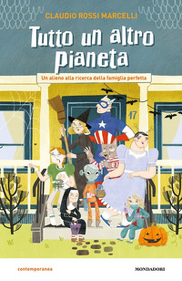 Tutto un altro pianeta. Un alieno alla ricerca della famiglia perfetta - Librerie.coop Tutto un altro pianeta. Un alieno alla ricerca della famiglia perfetta - Librerie.coop