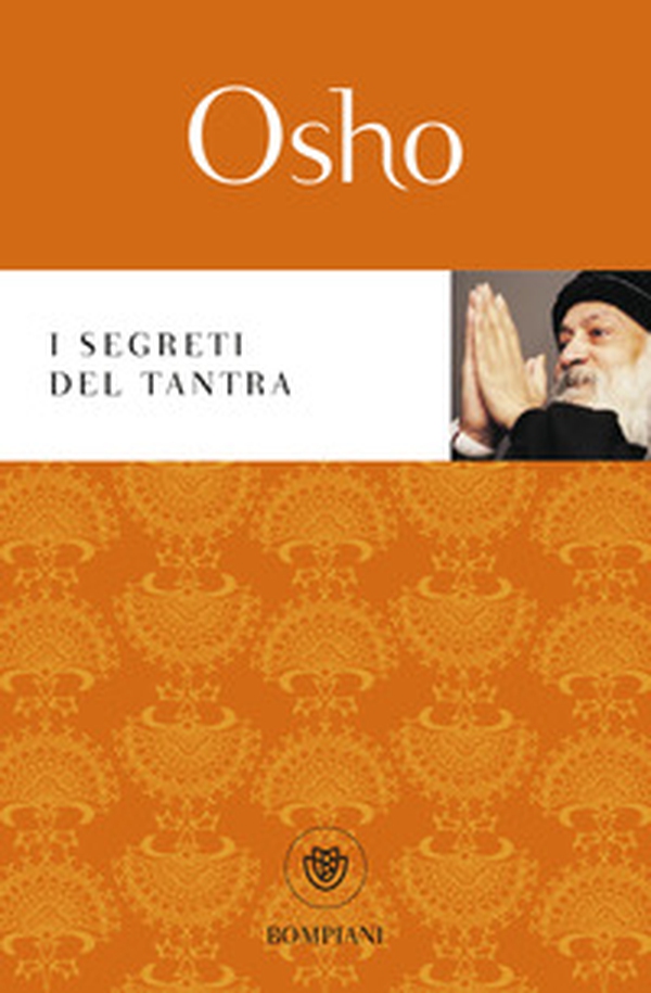 I segreti del tantra - Librerie.coop I segreti del tantra - Librerie.coop