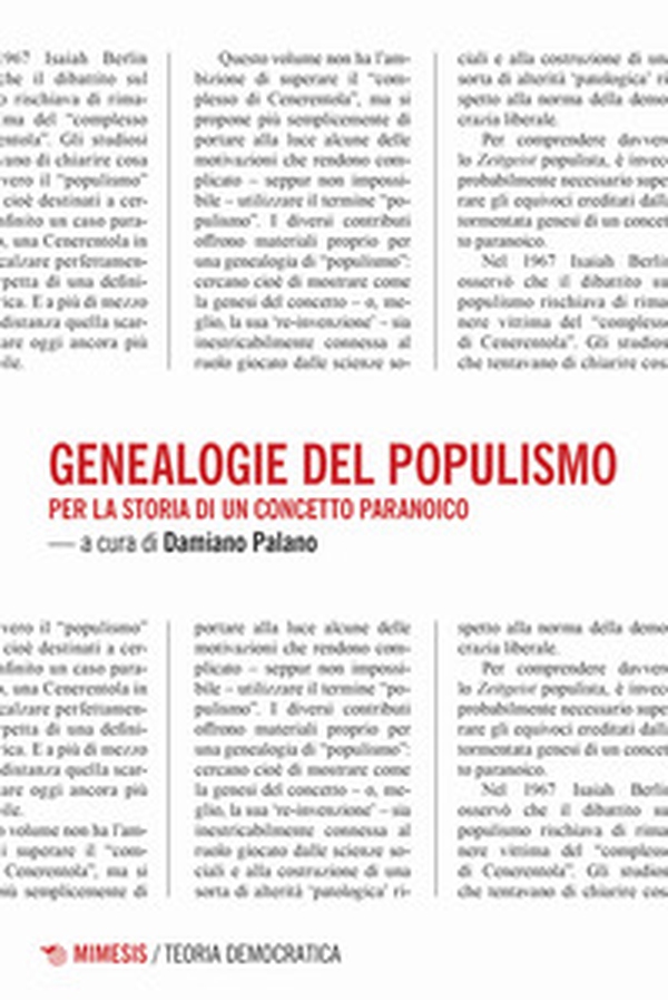 Genealogie del populismo. Per la storia di un concetto paranoico - Librerie.coop Genealogie del populismo. Per la storia di un concetto paranoico - Librerie.coop