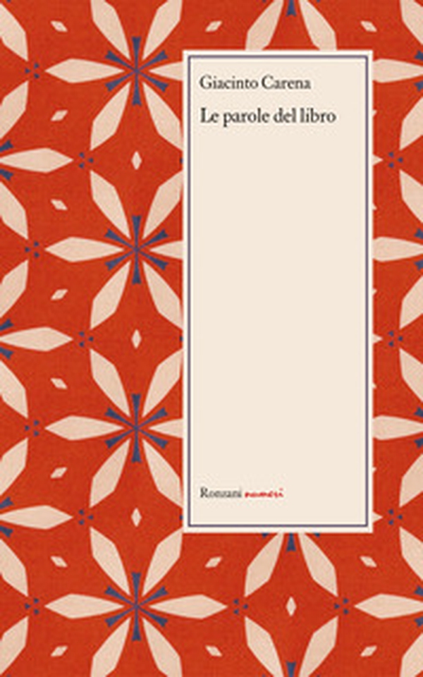 Le parole del libro. Stampatore, fonditore, legatore di libri, cartaio - Librerie.coop Le parole del libro. Stampatore, fonditore, legatore di libri, cartaio - Librerie.coop