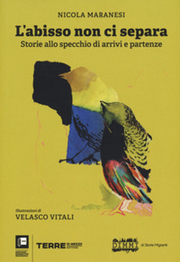 L'abisso non ci separa. Storie allo specchio di arrivi e partenze - Librerie.coop L'abisso non ci separa. Storie allo specchio di arrivi e partenze - Librerie.coop