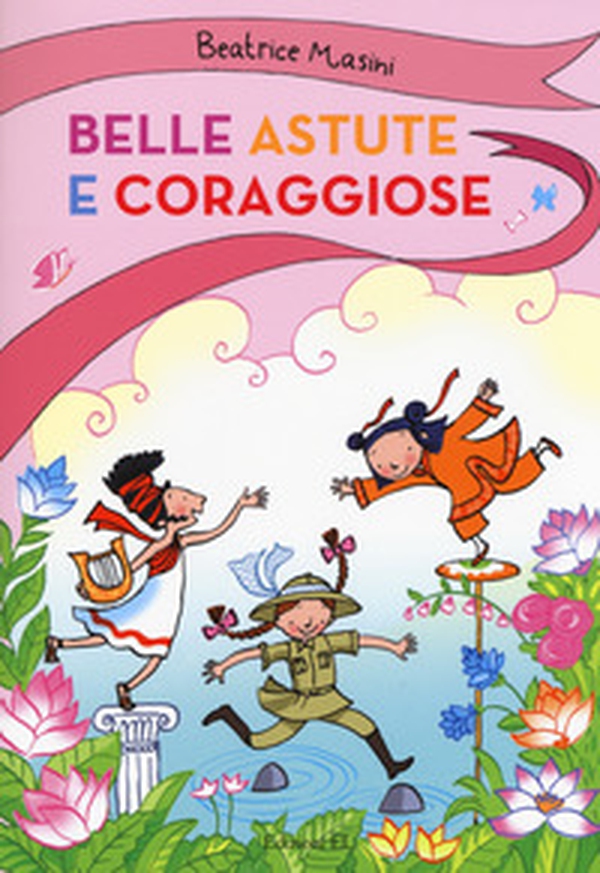 Belle, astute e coraggiose: La bambina drago-Isabelita senzapaura-La bambina che indovinava gli indovinelli - Librerie.coop Belle, astute e coraggiose: La bambina drago-Isabelita senzapaura-La bambina che indovinava gli indovinelli - Librerie.coop