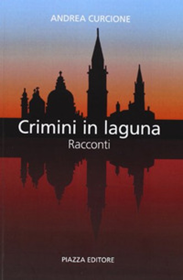 Crimini in Laguna - Librerie.coop Crimini in Laguna - Librerie.coop