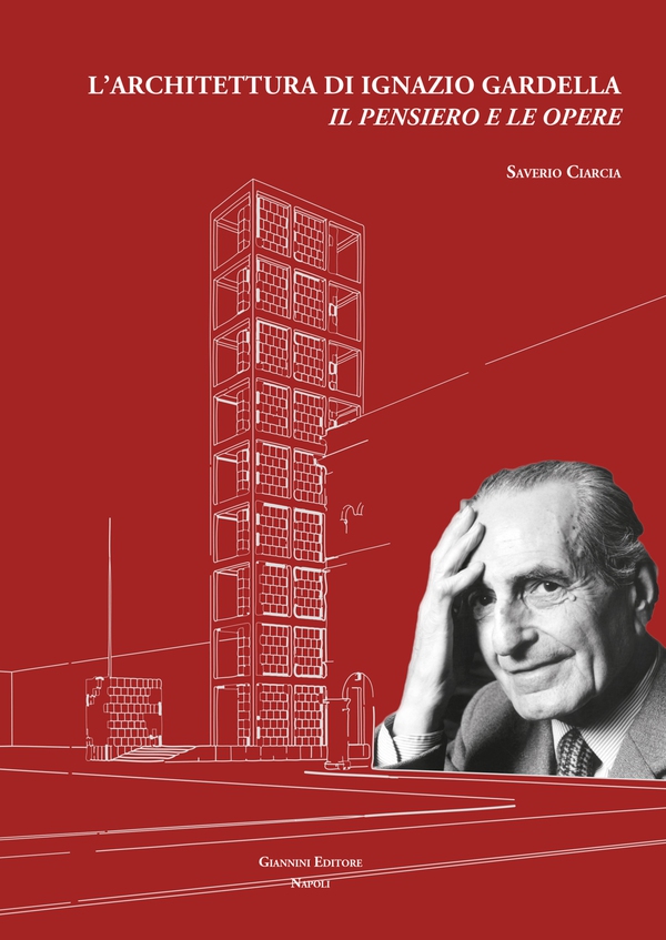 L'architettura di Ignazio Gardella. Il pensiero e le opere - Librerie.coop L'architettura di Ignazio Gardella. Il pensiero e le opere - Librerie.coop