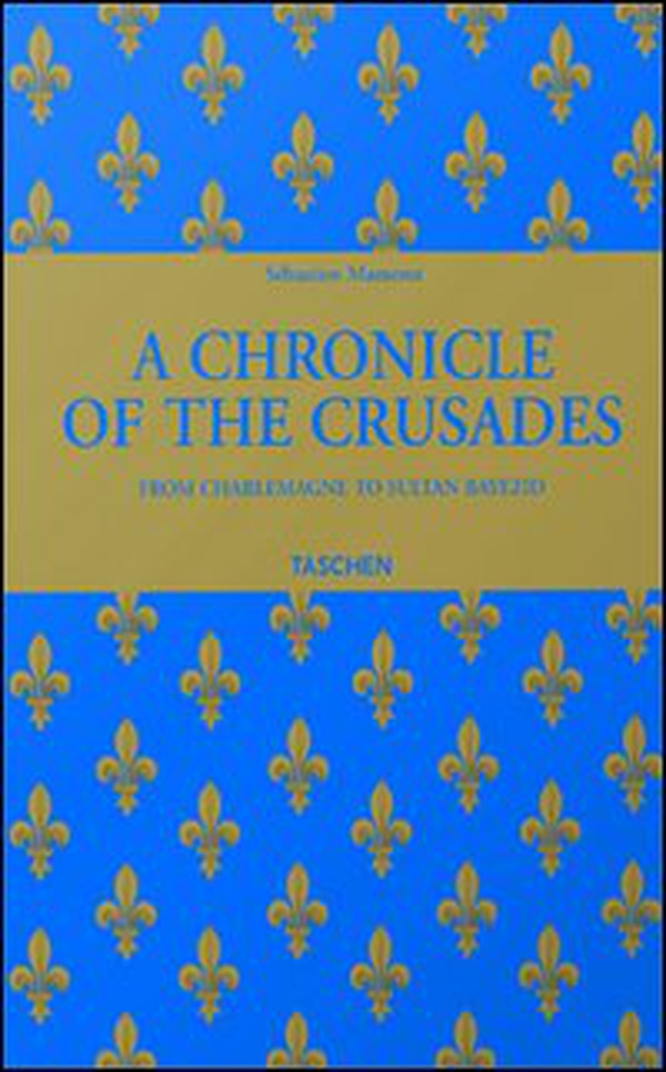 Mamerot. A Chronicle of the Crusades. Ediz. inglese - Librerie.coop Mamerot. A Chronicle of the Crusades. Ediz. inglese - Librerie.coop