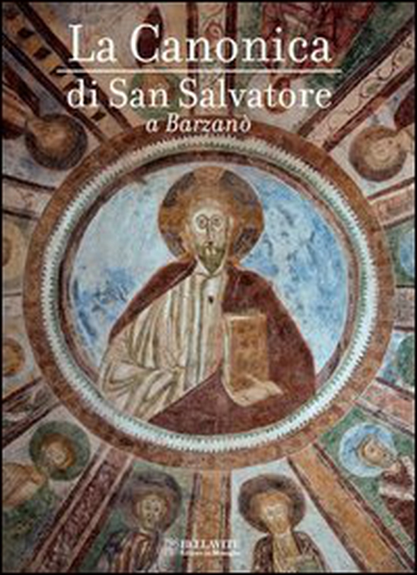 La canonica di san Salvatore a Barzanò - Librerie.coop La canonica di san Salvatore a Barzanò - Librerie.coop