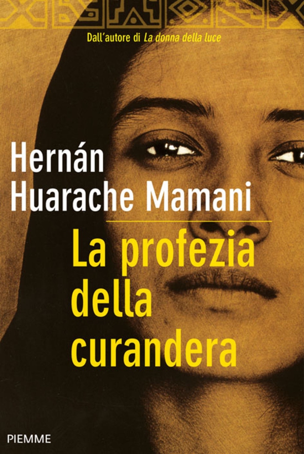 La profezia della curandera - Librerie.coop La profezia della curandera - Librerie.coop