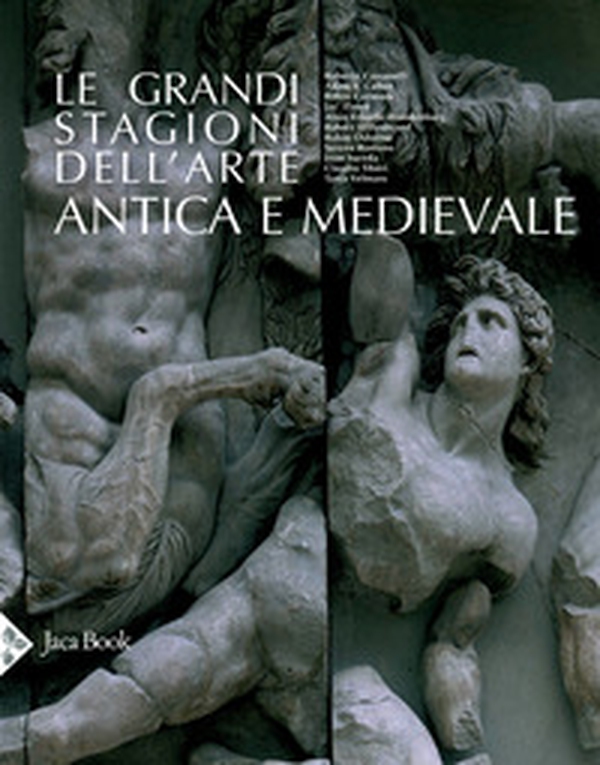 Le grandi stagioni dell'arte antica e medievale - Librerie.coop Le grandi stagioni dell'arte antica e medievale - Librerie.coop