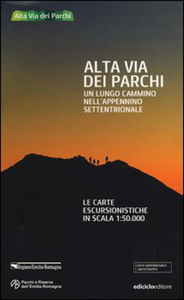 Alta via dei parchi. Un lungo cammino nell'Appennino settentrionale. Le carte escursionistiche in scala 1:50.000 - Librerie.coop Alta via dei parchi. Un lungo cammino nell'Appennino settentrionale. Le carte escursionistiche in scala 1:50.000 - Librerie.coop