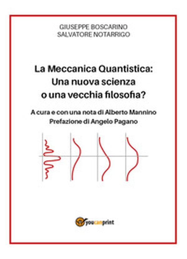 La meccanica quantistica: una nuova scienza o una vecchia filosofia? - Librerie.coop La meccanica quantistica: una nuova scienza o una vecchia filosofia? - Librerie.coop
