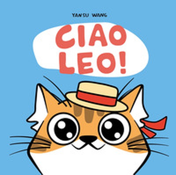 Ciao Leo! - Librerie.coop Ciao Leo! - Librerie.coop