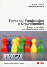 Personal fundraising e crowdfunding. Nuove prospettive per il fundraising online - Librerie.coop