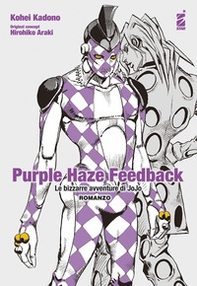 Purple haze feedback. Le bizzarre avventure di Jojo - Librerie.coop