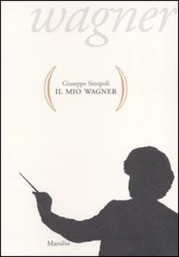 Il mio Wagner - Librerie.coop Il mio Wagner - Librerie.coop