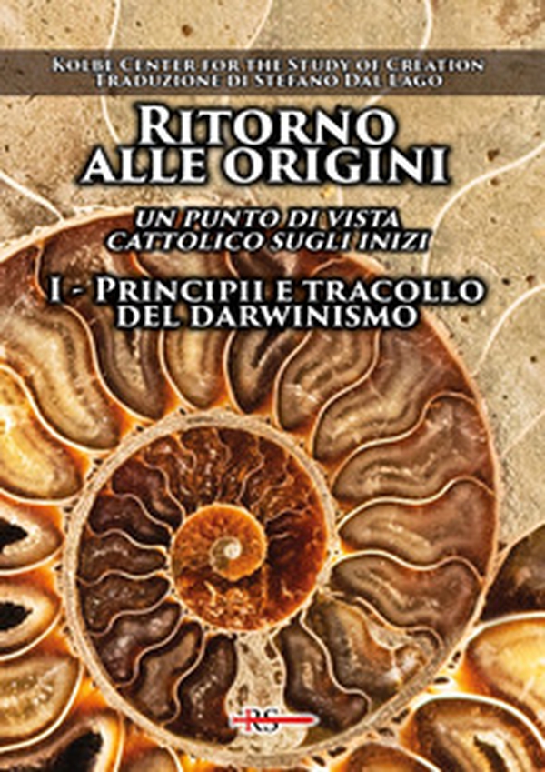 Ritorno alle origini. Un punto di vista cattolico sugli inizi - Vol. 1 - Librerie.coop Ritorno alle origini. Un punto di vista cattolico sugli inizi - Vol. 1 - Librerie.coop