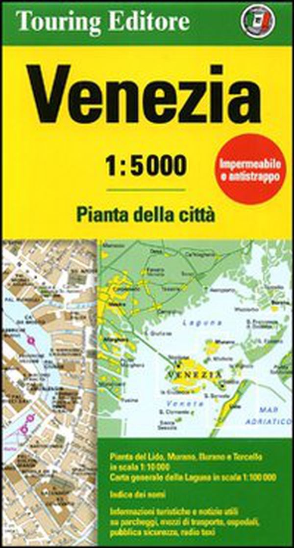 Venezia 1:5.000 - Librerie.coop Venezia 1:5.000 - Librerie.coop