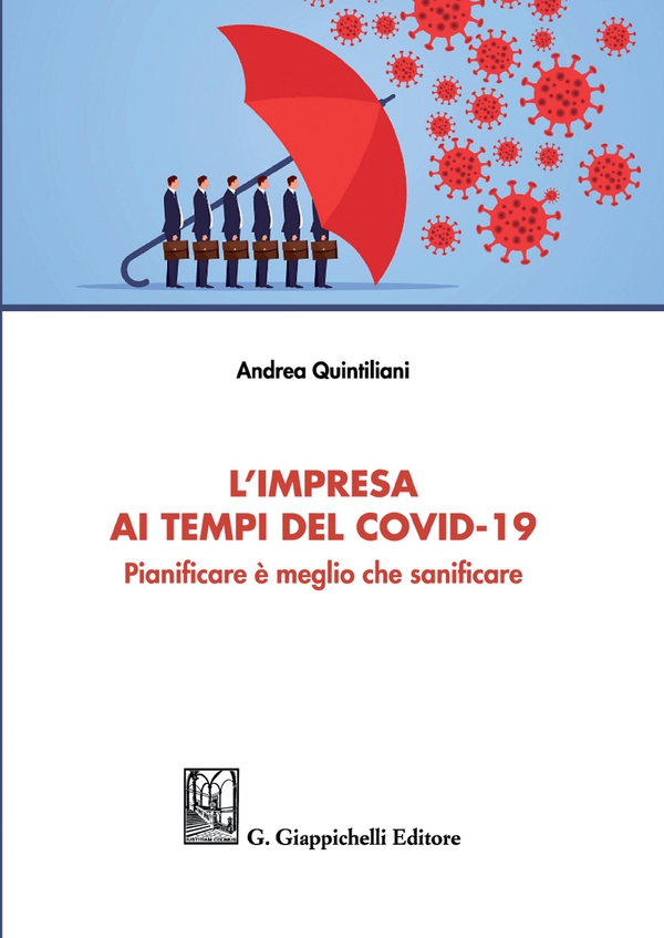 L'impresa ai tempi del Covid-19 - e-Book - Librerie.coop L'impresa ai tempi del Covid-19 - e-Book - Librerie.coop