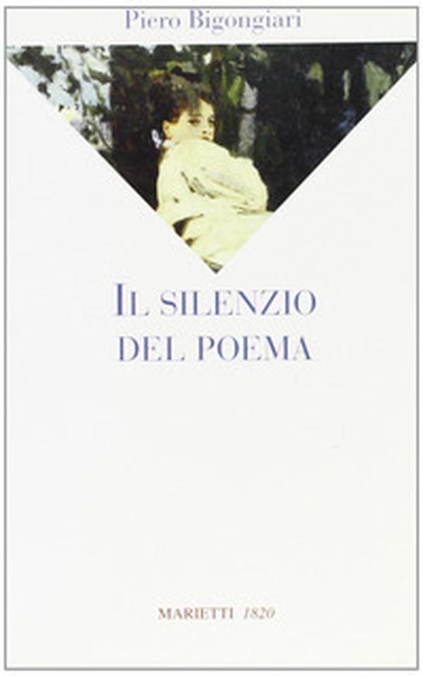 Il silenzio del poema - Librerie.coop Il silenzio del poema - Librerie.coop