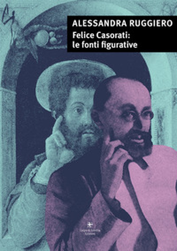 Felice Casorati: le fonti figurative - Librerie.coop Felice Casorati: le fonti figurative - Librerie.coop