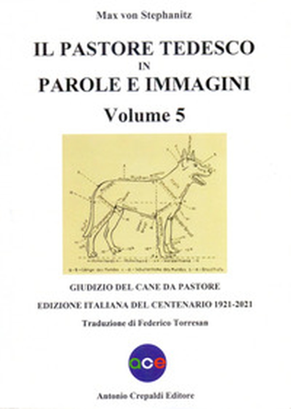 Il pastore tedesco in parole e immagini - Vol. 5 - Librerie.coop Il pastore tedesco in parole e immagini - Vol. 5 - Librerie.coop