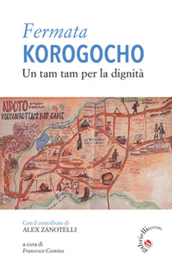 Fermata Korogocho. Un tam tam per la dignità - Librerie.coop Fermata Korogocho. Un tam tam per la dignità - Librerie.coop